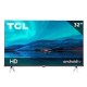 Pantalla TCL 32 pulgadas HD Android Tv 32a345
