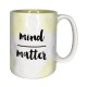 Taza de cerámica LIFE WORKS blanca con frase MIND MATTER